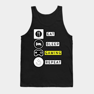 eat sleep gaming repeat Tank Top